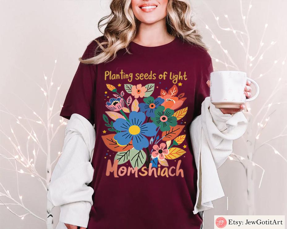 Flower shirt Jewish Mom Shirt Momshiach Tee Jewish T-Shirt for Women Bible Mom Gift Shabbat Shirt Hebrew Jewish Apparel Shirt Israel Shirt