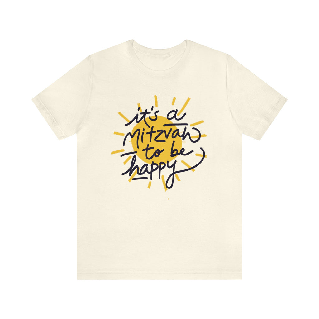 Happy Shirt, It's a mitzvah to be happy, jewish gift, jewish shirt, shirt, tshirt, , Art, Jewish, sun shirt, gift for women, gift for men,
