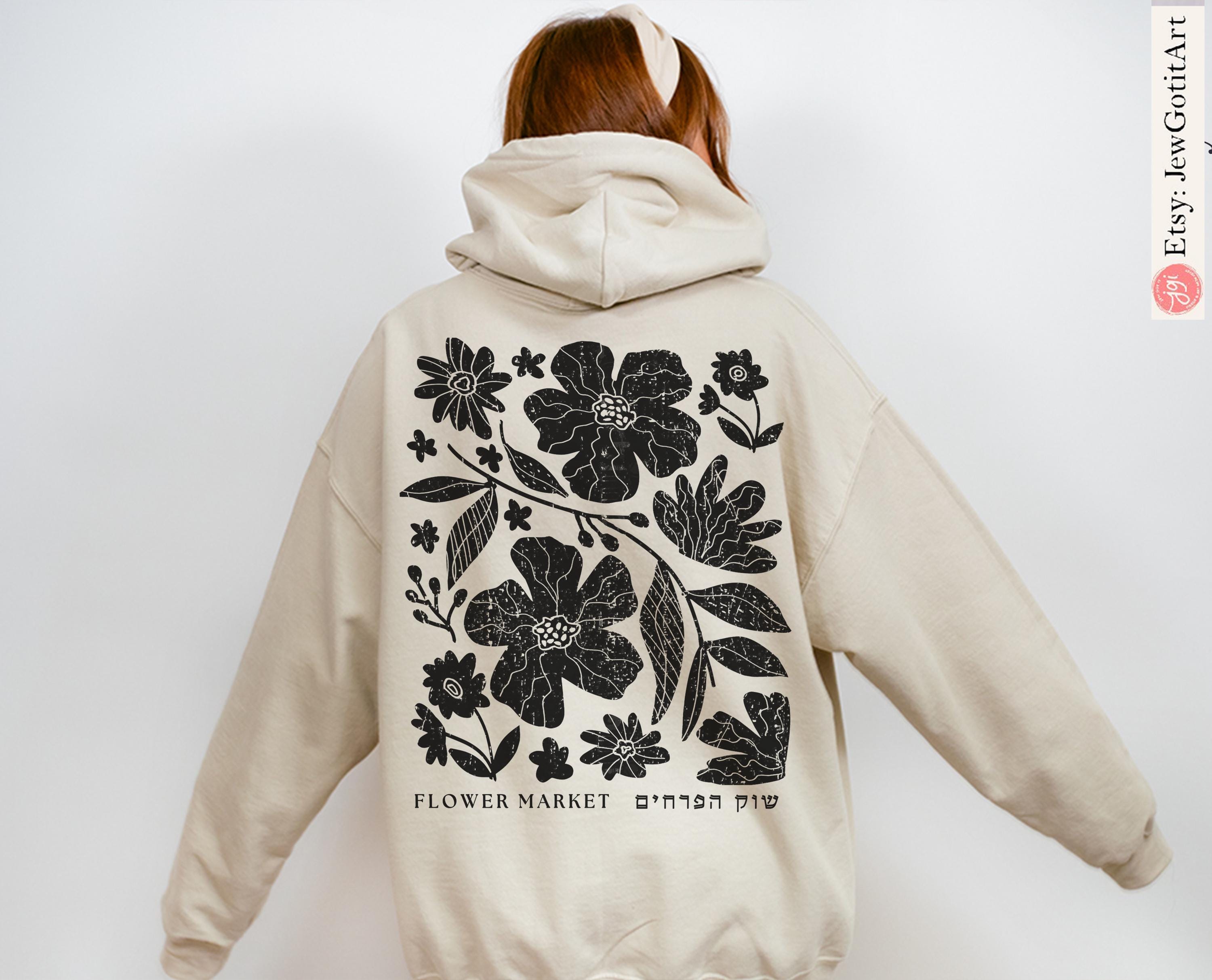 Flower Market Sweatshirt TShirt | Israeli Artist Gift | Jewish Pride Apparel | Am Yisrael Chai Sweater Long Sleeve Flowers Art Shirt Design