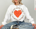 We Will Never Forget One Nation One Heart T-Shirt Never Again is Now Jewish TShirt Israeli Gift Am Yisrael Chai Sweatshirt Heart Graphic Tee