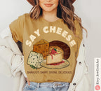 Shavuot Shirt Say Cheese T-Shirt Sweatshirt Funny Jewish Holiday Tee Dairy Lover Gift Torah Shavuos Apparel Am Yisrael Chai Am Yisrael Chai
