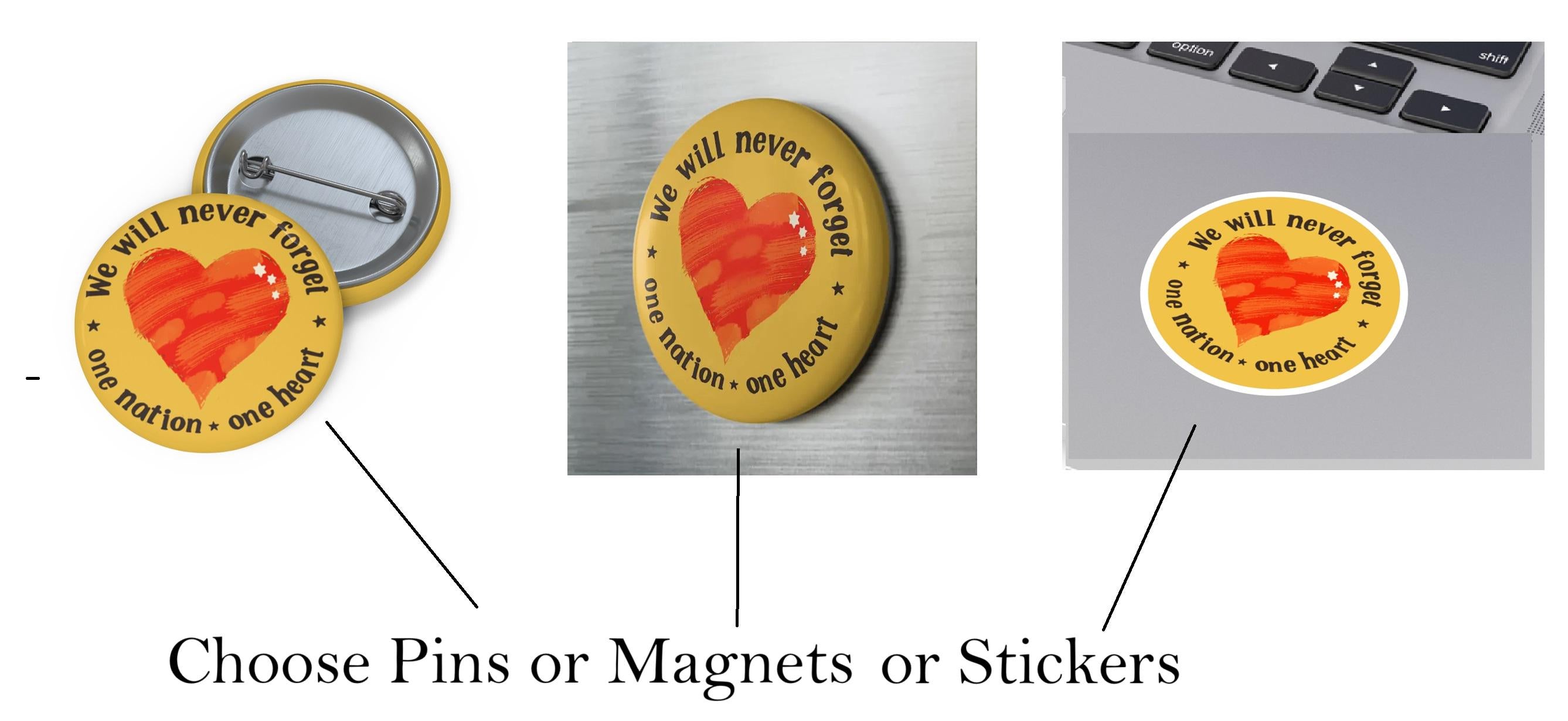 Pin Set We Will Never Forget Never Again Magnets Magnet Stickers Heart Badge Yellow Ribbon  Am Yisrael Chai Star David