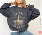 Israel Established 1273 BCE Am Yisrael Chai Sweater Sweatshirt israel art jewish gift Yom Haatzmaut Gifts Jew Israeli Tree Israel Flag