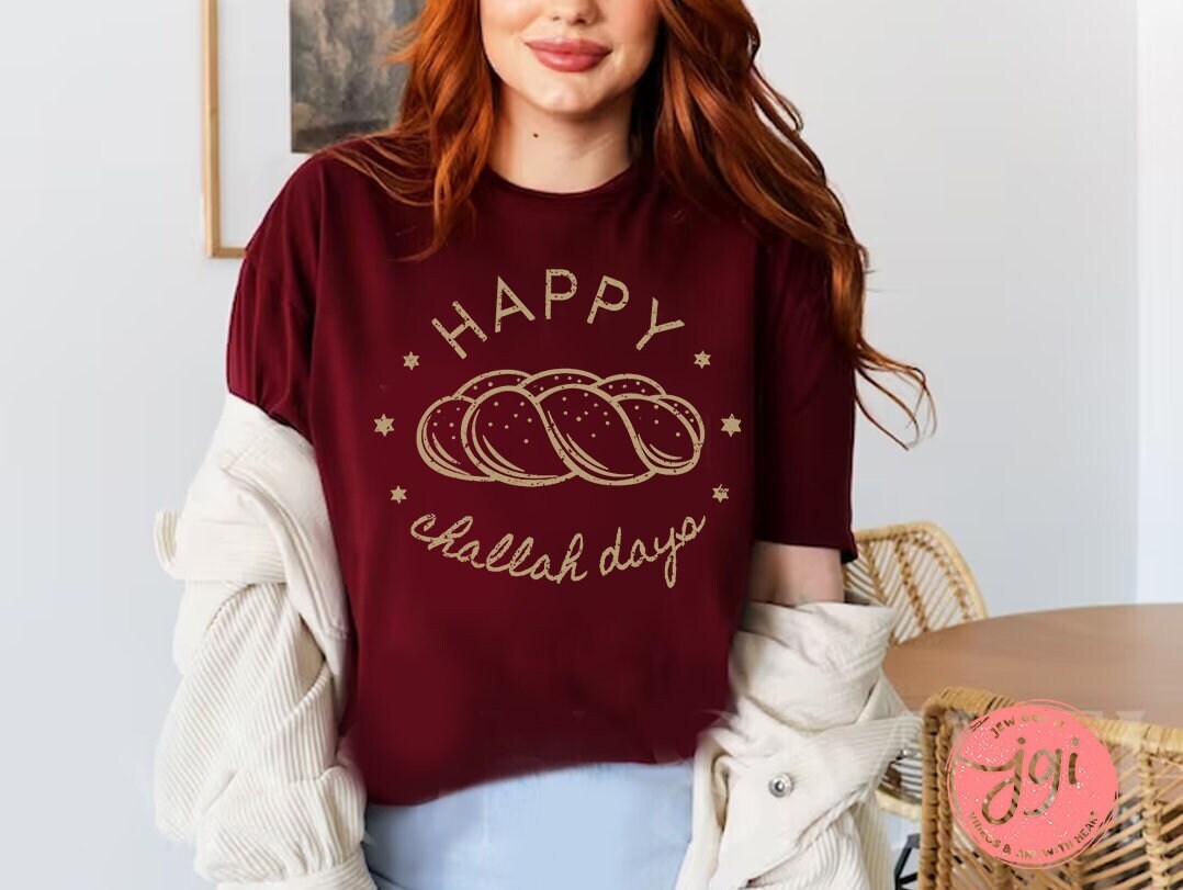 Happy Challah Days Shirt Holiday Shirt Jewish Holiday Hanukkah Passover Rosh Hashanah Israel art Israelite gifts gift Unisex Cotton Tee