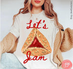 Hamantaschen Purim Sweatshirt Shirt Let’s Jam Purim Costume Israeli Artist Jewish Holiday Gift Yisrael Chai Cookie Shirt Purim Gift TShirt
