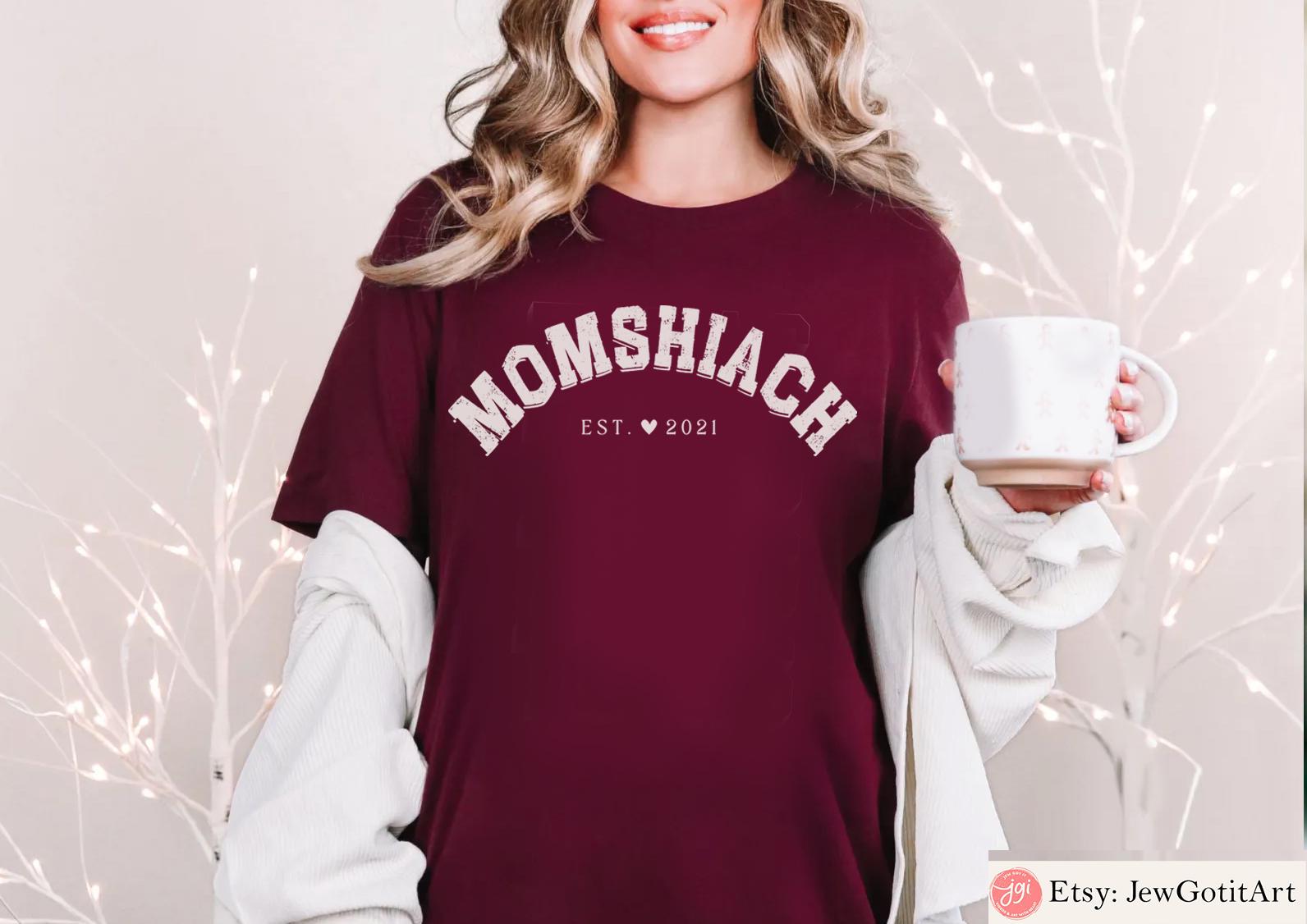 Momshiach shirt Jewish Mom Shirt College letters Tee Jewish T-Shirt for Women Bible Mom Gift Shabbat Shirt Jewish Apparel Shirt Israel Shirt