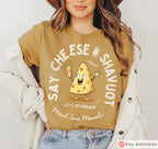 Shavuot Shirt Say Cheese T-Shirt Sweatshirt Funny Jewish Holiday Tee Dairy Lover Gift Torah Shavuos Apparel Am Yisrael Chai Iphone art