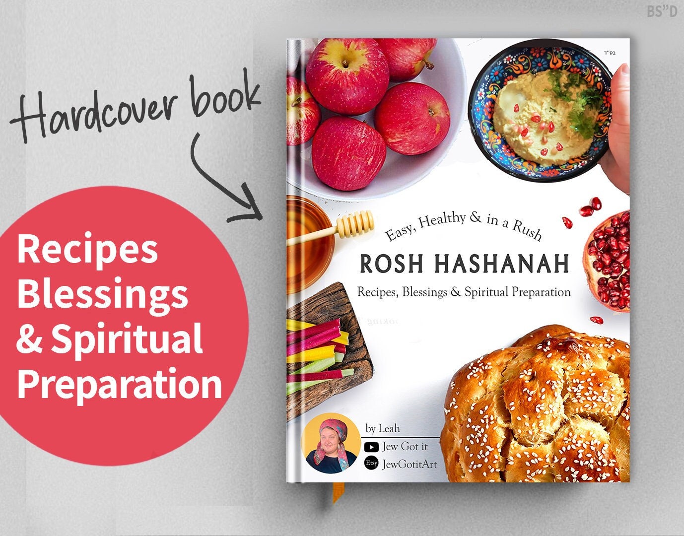 Rosh Hashanah Cookbook, Hardcover book, Recipes, blessings, Spiritual Preparation, shana tova, Jewish New Year, simanim, Jewish gift, books