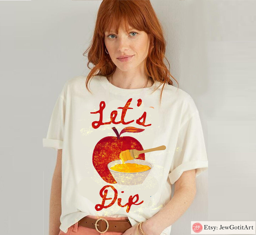 Shana Tova Shirt Let’s Dip Rosh Hashanah Tee Apple Honey Jewish New Year Shirt Hebrew Israel Gift Rosh Hashana Gift Am Yisrael Chai T-Shirt