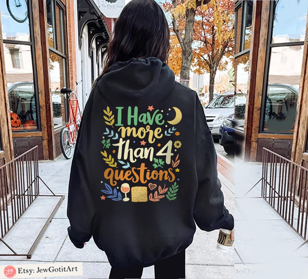 I Have More Than 4 Questions Passover Shirt | Funny Jewish Seder Tee Matzah & Wine Lover Shirt | Boho Passover Apparel Perfect Passover Gift