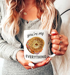 Everything Bagel Mug, You are EVERYTHING | tea cup, coffee cup | Ceramic Mug 11oz | work mug, gift mug, morning mug | Everything bagel