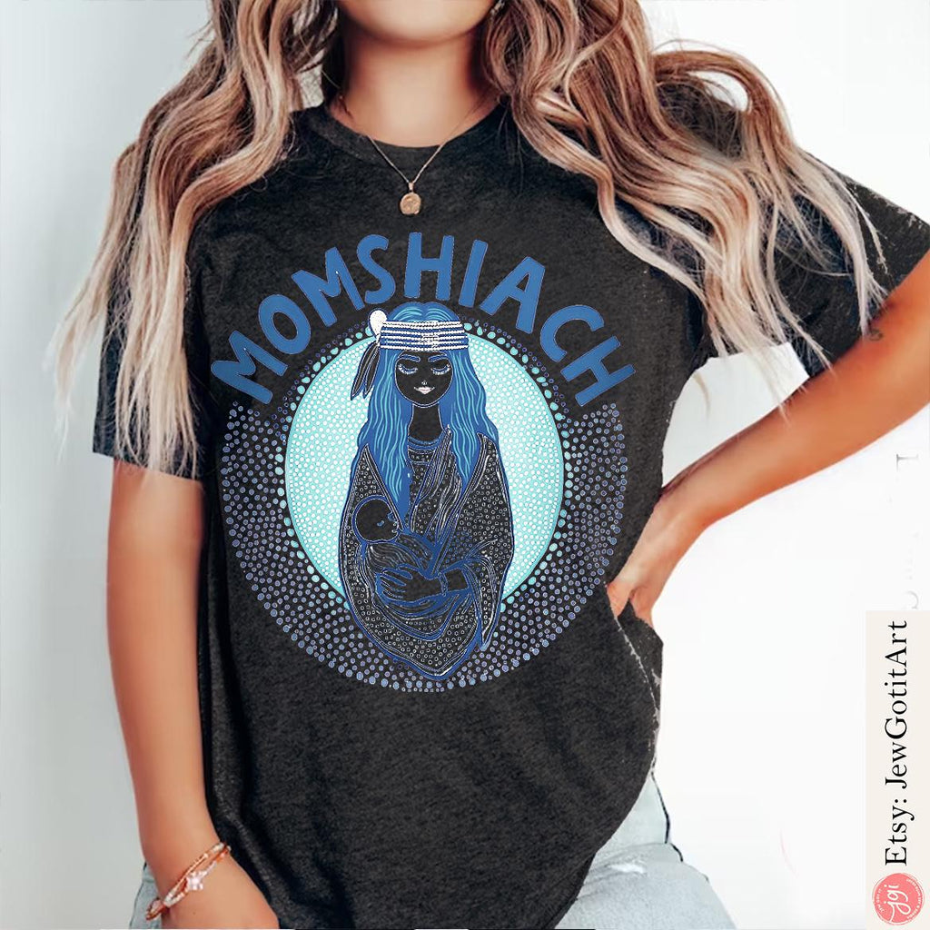 Jewish Mom Shirt Momshiach Tee Jewish T-Shirt for Women Bible Mom Gift Shabbat Shirt Hebrew Jewish Apparel Shirt Israel Shirt Art Baby Mom