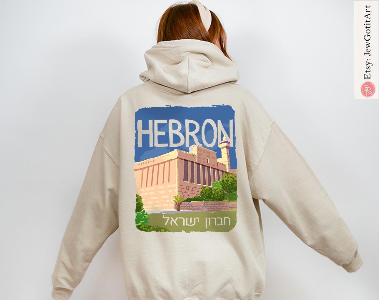 Hebron Hooded Sweatshirt Israel City Shirt Israeli Artist Gift | Jewish Pride Hoodie Am Yisrael Chai T-Shirt City Art Sweatshirt Long Sleeve