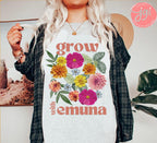 Grow Emuna Flower Shirt Flower T-shirt Am Yisrael Chai graphic tees tshirt Art jewish gift Israeli Artist Jewish Holiday Gifts Flowers Art