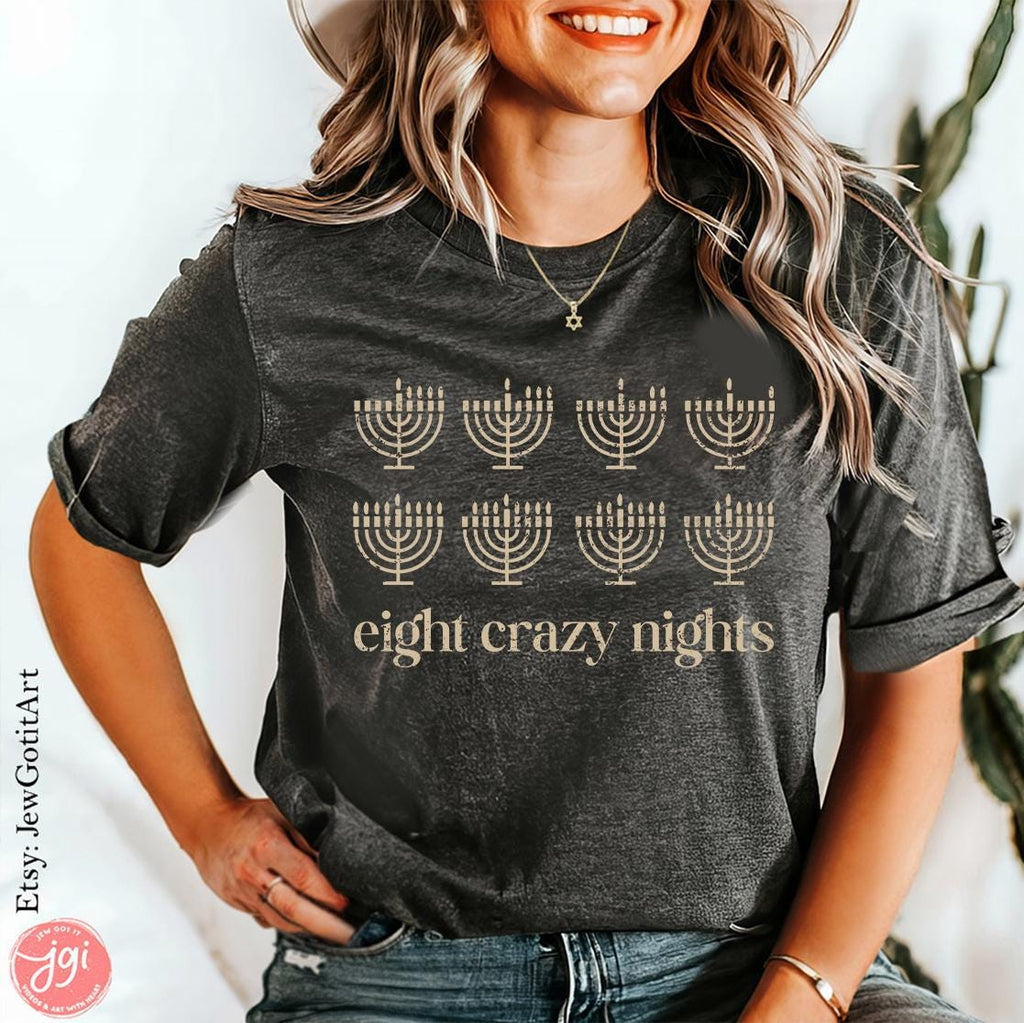 Hanukkah eight 8 crazy nights shirt, Jewish gift, chanukah, hanukah, shirt woman, man shirt, jewish gift, Israel, Design Graphic Shirt, Gift
