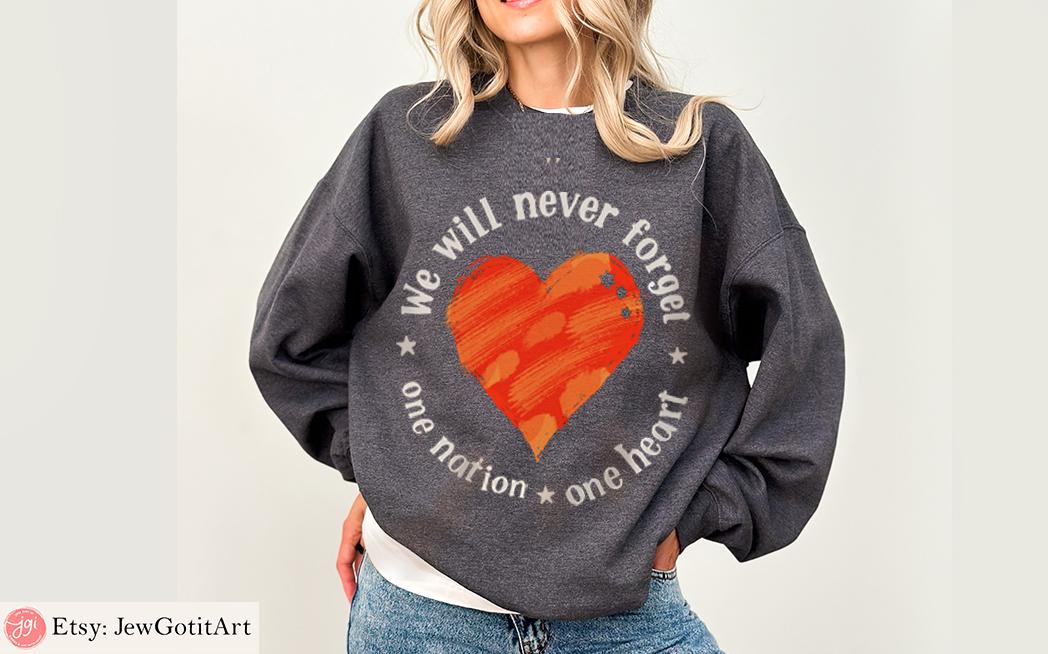 We Will Never Forget One Nation One Heart Sweatshirt T-Shirt  Shirt Jewish Star Am Yisrael Chai Sweatshirt Heart Graphic Tee Never Again