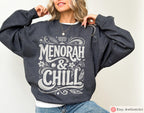 Hanukkah Hoodie Sweatshirt • Menorah and Chill • Jewish Chanukah Gift • Menorah Design Men & Women Israeli Artist Hanukkah Apparel Shirt