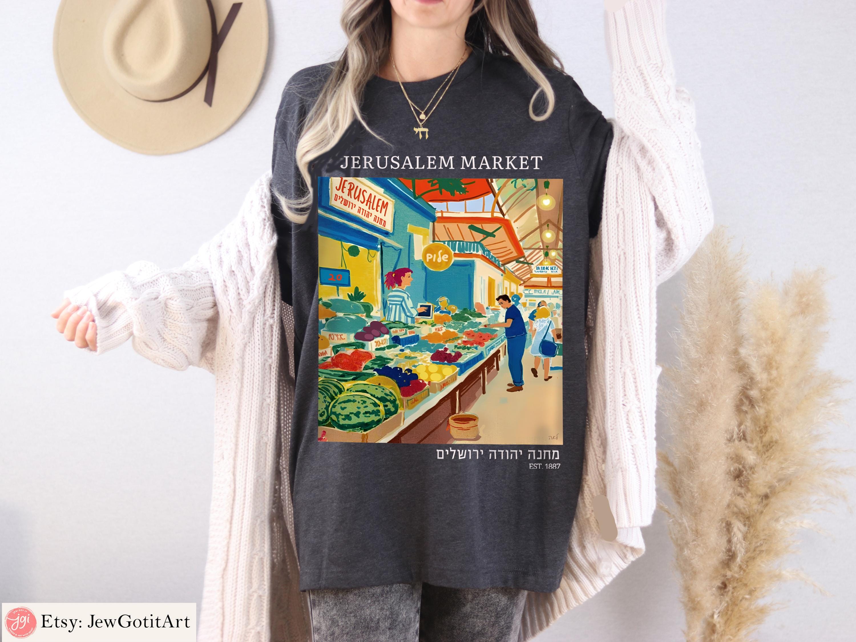 Jerusalem Market T-Shirt Mahane Yehuda Shuk Shirt Israeli Fruit Art Tee Jewish Israel Gift Am Yisrael Chai Sweatshirt Israeli Artist Apparel