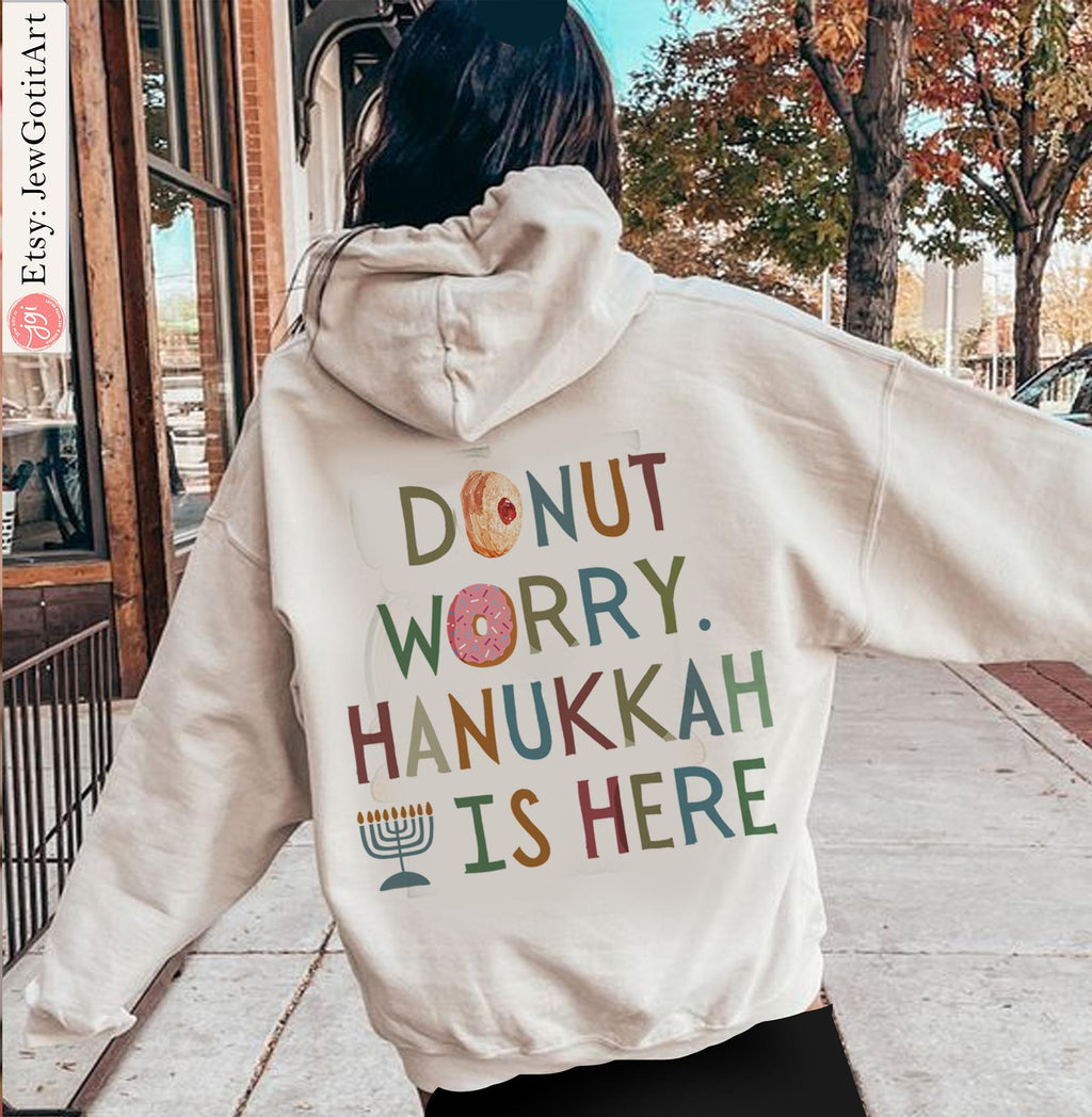 Hanukkah Donut Sweater unisex Jelly Donut Don't Worry sweatshirt woman man jewish gift Israel Jewish Shirt Chanukah Israeli Artist Holiday