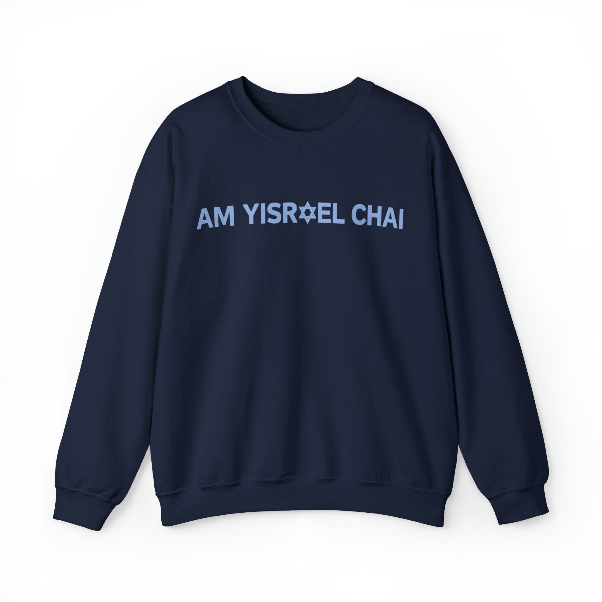 Am Yisrael Chai Jewish Star of David Sweater Unisex Crewneck Sweatshirt Israel sweater Jewish gift Hanukkah gift proud jew israelite Stand