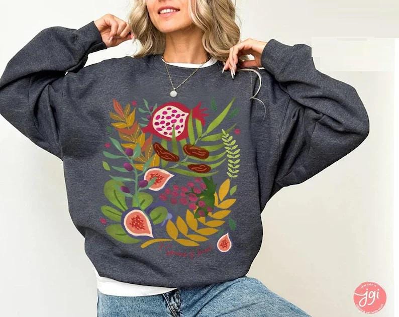 Fruits & Produce of Israel Hoodie Sweatshirt 7 species woman Shirt kid jewish gift Israel Fruit Food Shirt, Gift for her Israeli Artist