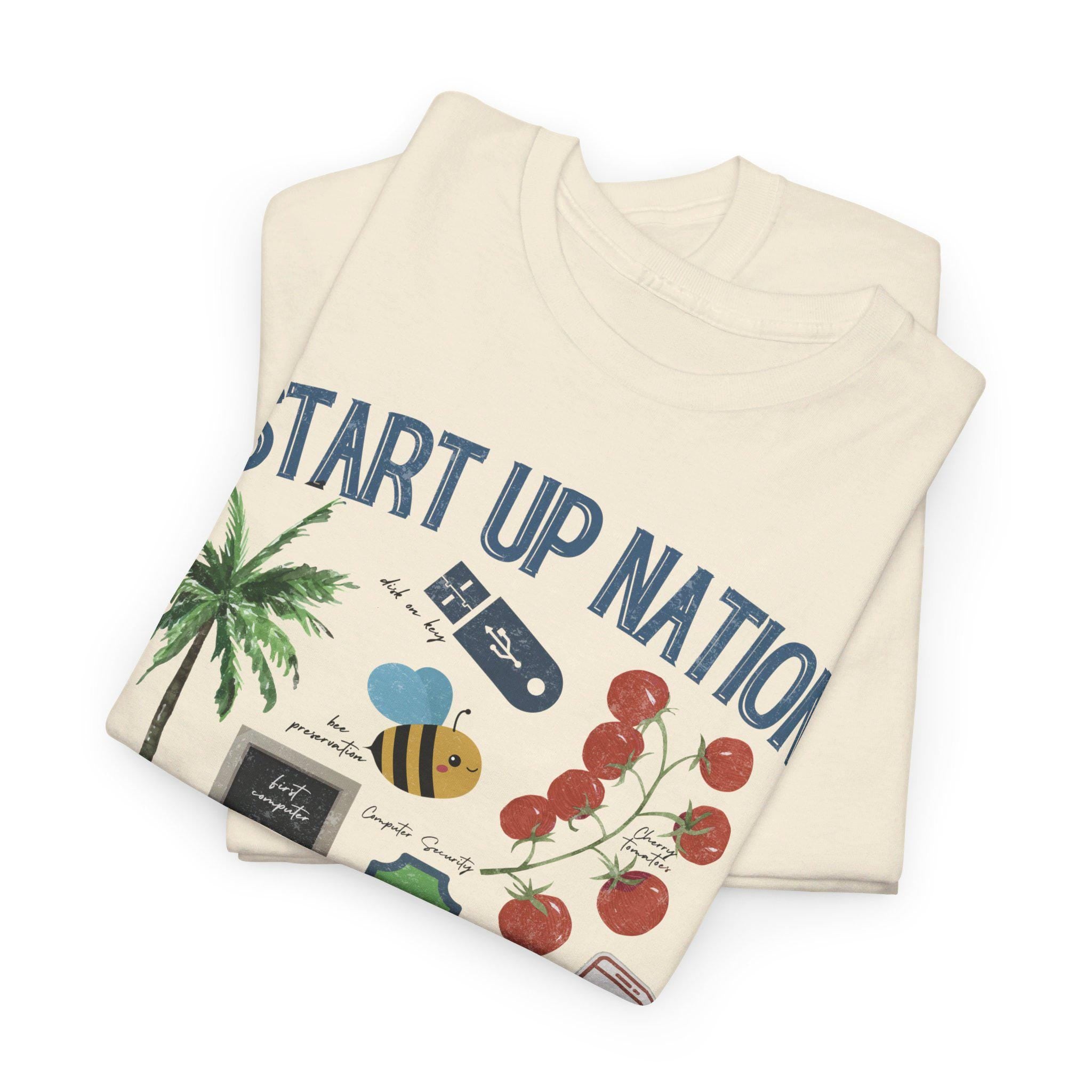 Start Up Nation Israel Shirt Made in Israel T-shirt Am Yisrael Chai jewish gift Israeli Artist Rosh Hashanah Jewish Holiday Gifts Jewish Art