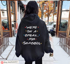 Friends Jewish Parody We Were on a Break for Shabbos Funny Shabbat Shirt, Mug or Tote Bag Am Yisrael Chai Gift Frum Pop Culture Jewish Gift