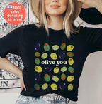 Olive You Shirt Olives of Israel T-Shirt Unisex Heavy Cotton Tee Jewish Israel Art Am Yisrael Chai Fruits Women’s T-Shirt I Love You Gift