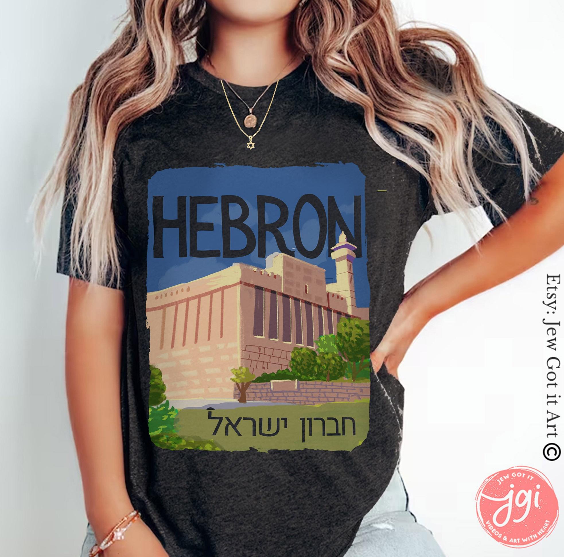 Hebron Sweatshirt | Israel City Shirt | Israeli Artist Gift | Jewish Pride Apparel | Am Yisrael Chai T-Shirt City Art Sweatshirt Long Sleeve