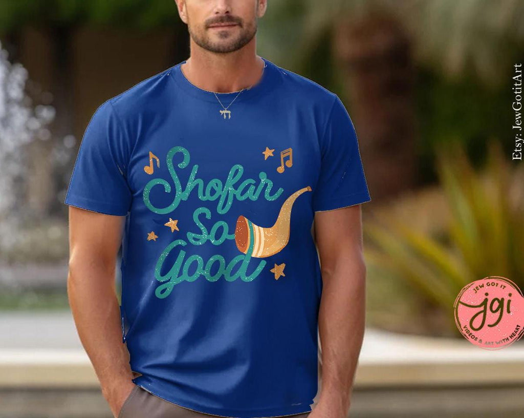 Shofar so Good TShirt Rosh Hashanah Am Yisrael Chai graphic tees tshirt  jewish gift Israeli Artist Hashana Jewish Holiday Gifts Shana Tova