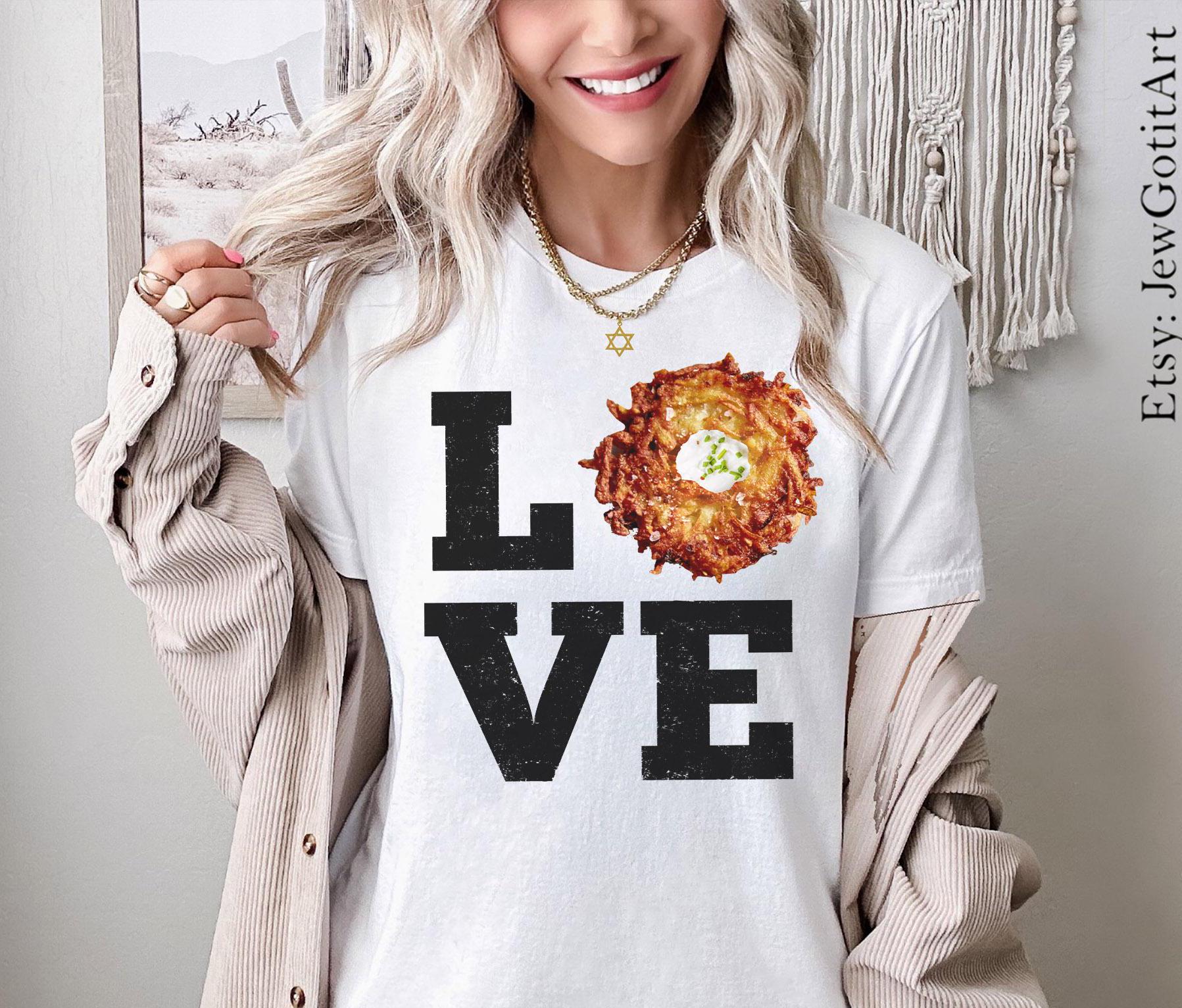 Love Latkes Hanukkah Tshirt unisex Shirt woman, man shirt, jewish gifts Israel Art Design Jewish Shirt Chanukah Israeli Artist Holiday Latke