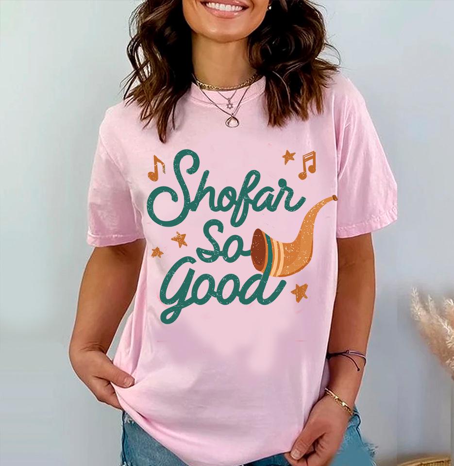 Shofar so Good TShirt Rosh Hashanah Am Yisrael Chai graphic tees tshirt  jewish gift Israeli Artist Hashana Jewish Holiday Gifts Shana Tova
