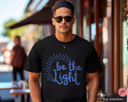 Be the Light Hanukkah Tshirt unisex Menorahs Shirt woman, man shirt jewish gift, Israel Shirt Jewish Shirt Chanukah Israeli Artist Holiday