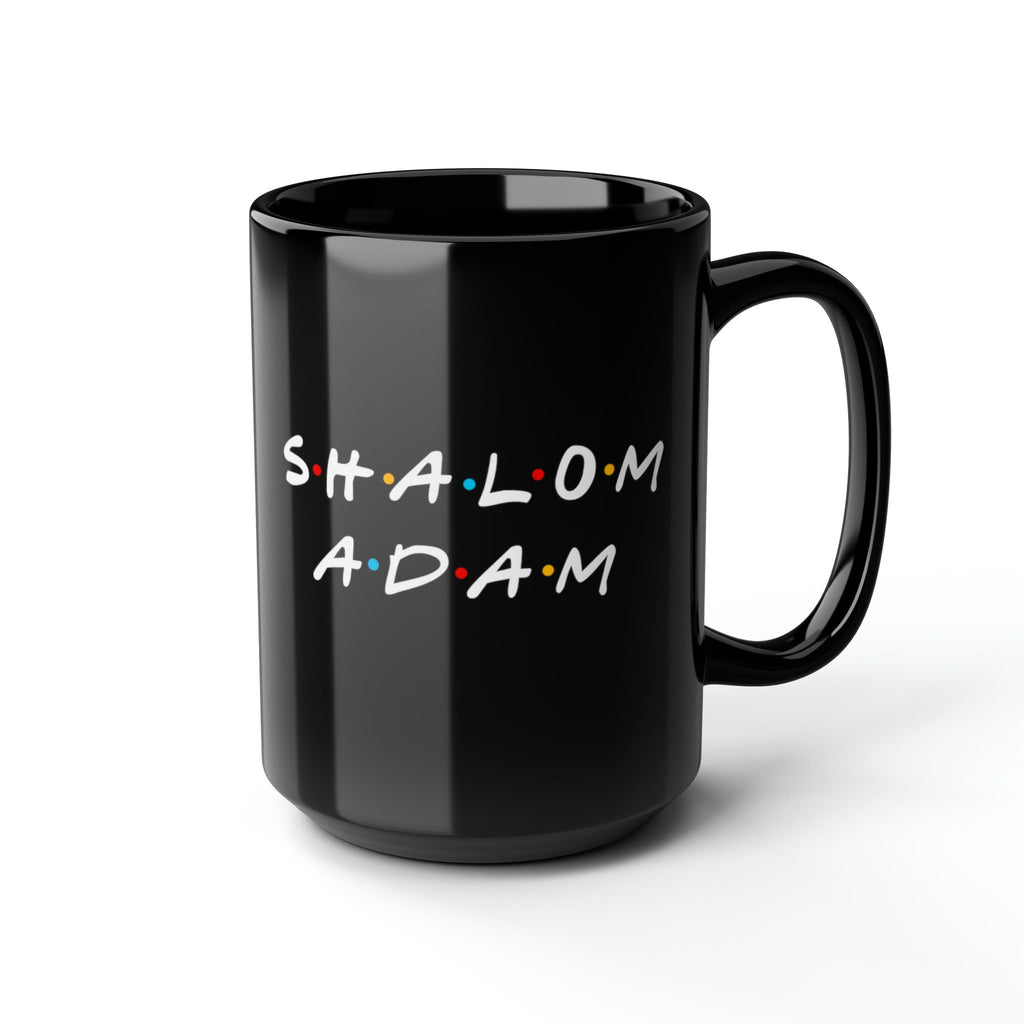 Friends Customized Shalom Mug tea cup coffee cup Ceramic Mug 11oz 15oz work mug personalized gift Israel Jewish gift coffee mug gift idea tv