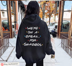 Friends Shirt Jewish Parody We Were on a Break for Shabbos Funny Shabbat Shirt Am Yisrael Chai Tee Jewish Gift Frum Pop Culture Tee Gift