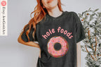 Donut Shirt hole foods Sweatshirt unisex Pink Donut Shirt woman man shirt gift, Israel Art Jewish Shirt Hanukkah Israeli Artist Holiday
