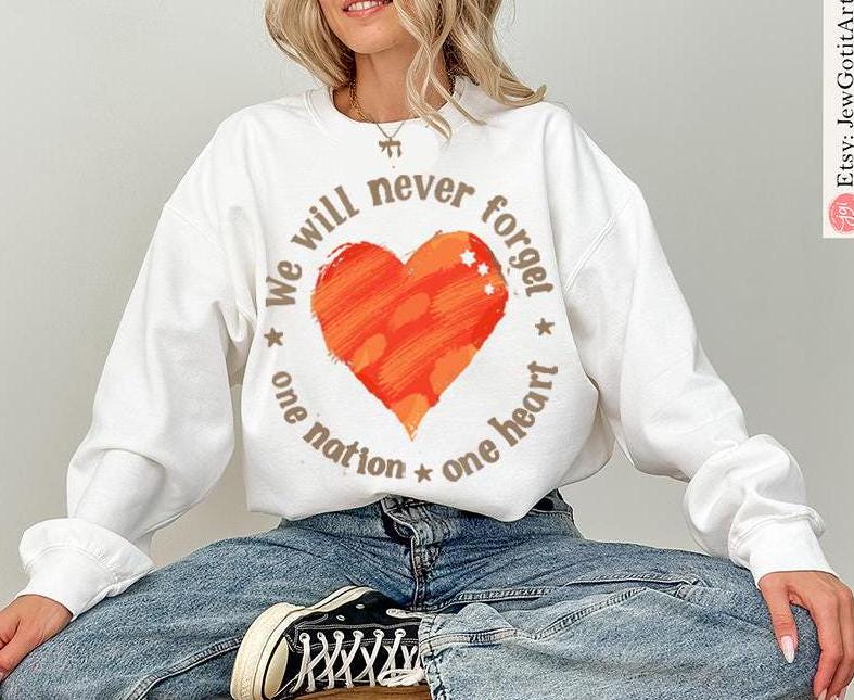 We Will Never Forget One Nation One Heart Sweatshirt T-Shirt Never Again is Now Jewish Tshirt Am Yisrael Chai Sweatshirt Heart Graphic Tee