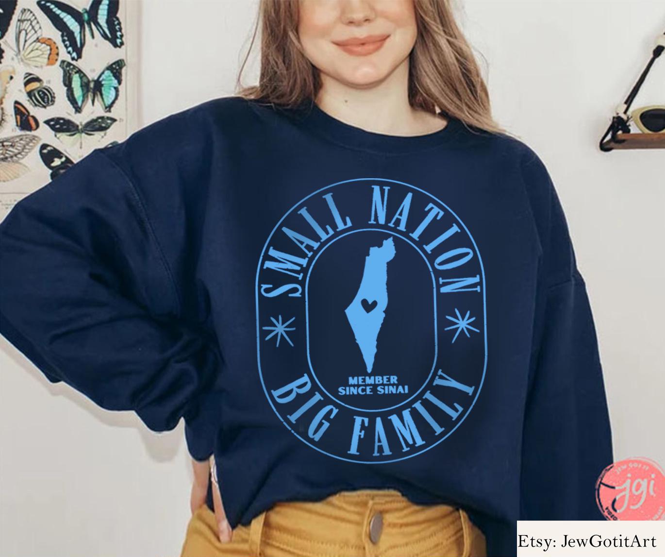 Israel Nation Shirt Small Nation Big Family gifts Adult Tshirt Onesie jewish gift rosh hashana toddler Israeli Artist Jewish Am Yisrael Chai