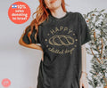 Happy Challah Days Shirt Holiday Shirt Jewish Holiday Hanukkah Passover Rosh Hashanah Israel art Israelite gifts gift Unisex Cotton Tee