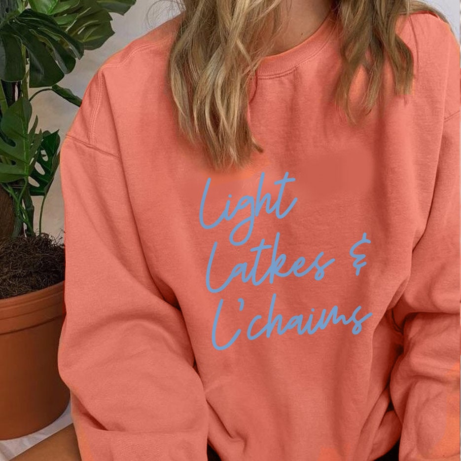 Hanukkah Sweater, Light Latkes and L'chaims, Jewish Holiday, gift, Unisex Garment-Dyed Sweatshirt