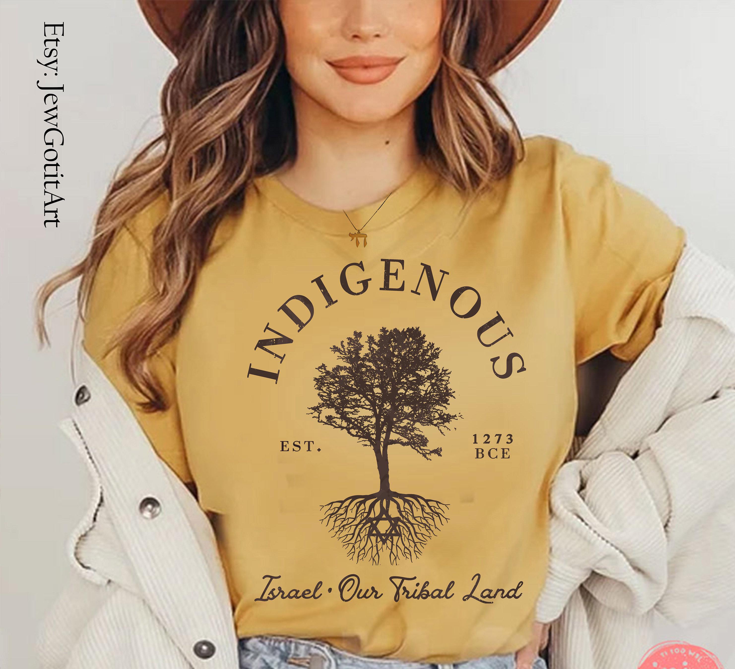 Indigenous Israel Tribal Land Tshirt woman man shirt, jewish gift, Est. 1273 israeli tshirt israelite Am Yisrael Chai Jewish Star David Tree