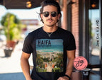 Haifa Israel Tshirt unisex Shirt woman, man shirt, jewish gifts Israel Art Design Jewish Shirt Hanukkah Israeli Artist City Cities of Israel