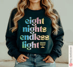 Hanukkah Shirt Sweatshirt • Eight Nights Endless Light • Jewish Chanukah Gift • Menorah Design Men & Women Israeli Artist Hanukkah Apparel